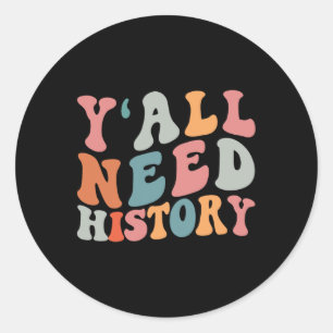 Sticker Rond Retour à l'école, vous avez besoin d'un professeur