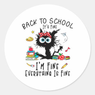 Sticker Rond Retourner à l'école C'est bien Je suis fin drôle C