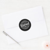 Sticker Rond Retraite personnalisée Plus mon problème maintenan (Enveloppe)