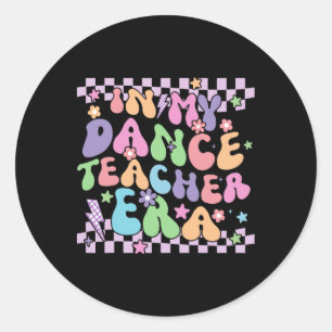 Sticker Rond Rétro à l'ère de mon professeur de danse Retour à