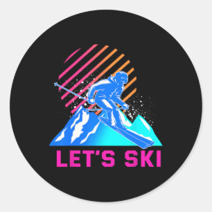 Sticker Rond Retro Allons Ski Vintage 80s 90s Ski Sport Skieur