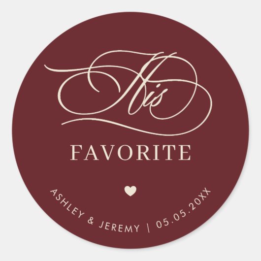 Sticker Rond Retro Burgundy Ivory His Favorite Wedding Favor   (Devant)