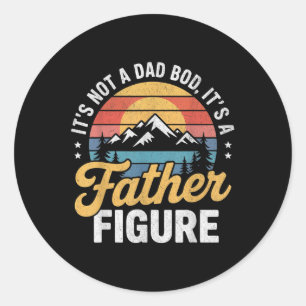Sticker Rond Rétro Ce N'Est Pas Un Papa Bod C'Est Un Père Figur