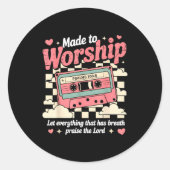 Sticker Rond Retro Cette Made To Worship Psalms 150_6 Christian (Devant)