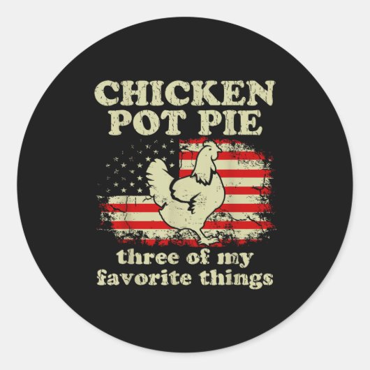 Sticker Rond Retro Chicken T E Three Of My Favorite Things Funn (Devant)