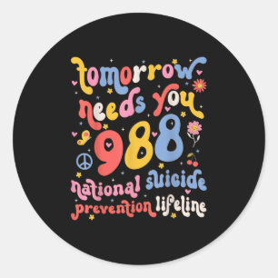 Sticker Rond Retro Demain A Besoin De Vous 988 Prévention Du Su