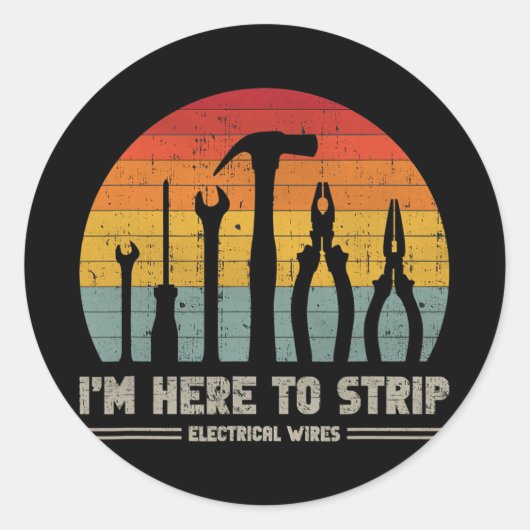 Sticker Rond Retro Electrician Tools Funny Quote Strip (Devant)