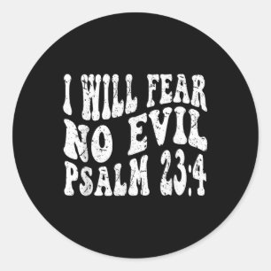 Sticker Rond Retro Foi Super Psaume 23 4 Je ne crains aucun mal