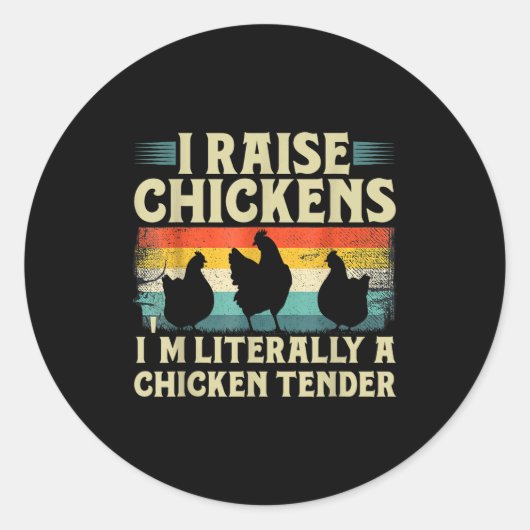 Sticker Rond Retro Funny Chicken Lover Gift – I Raise Chickens (Devant)