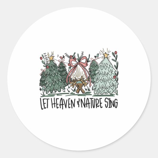 Sticker Rond Retro Funny Let Heaven And Nature Sing Nes Tree Ch (Devant)