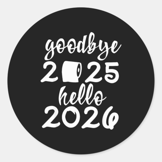 Sticker Rond Retro Goodbye 2025 Hello 2026 Happy New Year Party (Devant)