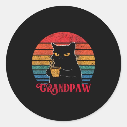 Sticker Rond Retro Grandpaw Funny Sarcastic Cat Lover Quote Gra (Devant)