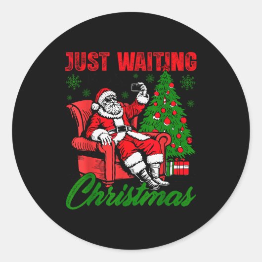 Sticker Rond Retro Just Waiting For Christmas Santa Merry Xmas (Devant)