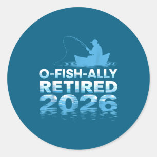 Sticker Rond Rétro O-poisson-ellement Retraité 2026 Pêcheur Pêc