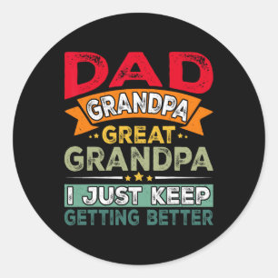 Sticker Rond Retro Papa Grand Papi Grand Papi Je Continue Getti