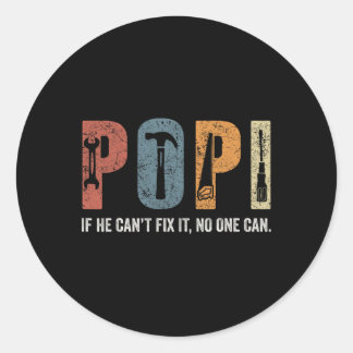 Sticker Rond Retro Popi S'il ne peut pas le réparer personne ne