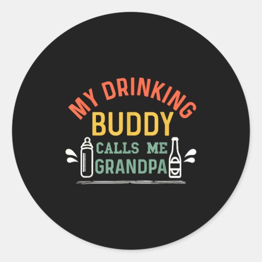 Sticker Rond Retro Pregnancy Announcement Grandpa My Drinking B (Devant)