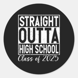 Sticker Rond Retro Straight Outta High School Graduation Cl De