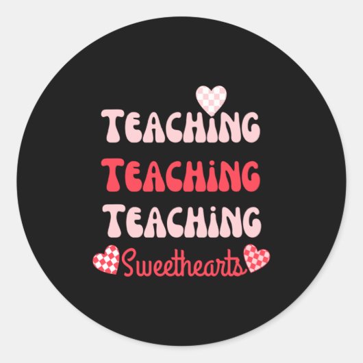 Sticker Rond Retro Teacher Valentines Day 2023 Teaching Sweethe (Devant)