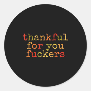 Sticker Rond Rétro Vintage Drôle de Thanksgiving Merci pour Vou