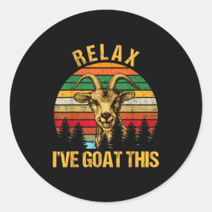 Sticker Rond Rétro Vintage Relax J'ai Chèvre Ce Cadeau Chèvre C