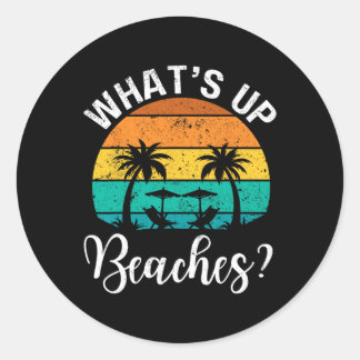 Sticker Rond Retro Whats Up Plages Ami Famille Plage Vacatio