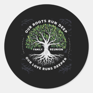 Sticker Rond Retrouvailles Familiales 2025 Nos Racines Profonde