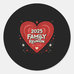 Sticker Rond Réunion de famille 2025 Amusante Famille Faire des