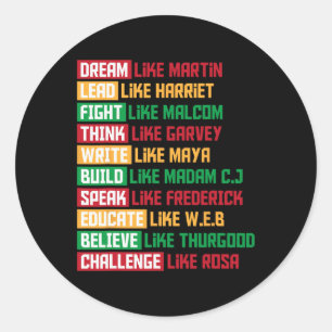 Sticker Rond Rêve du 18e siècle Comme des leaders Femmes noires