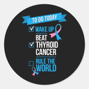 Sticker Rond Réveillez-vous battre le cancer de la thyroïde dom
