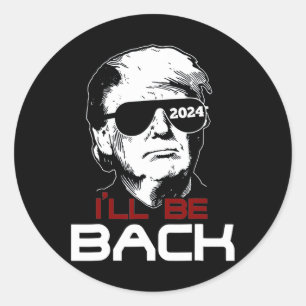 Sticker Rond Revenez à Trump 2024