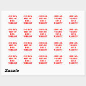 Sticker Rond Revenez Quand Vous Avez Un Mandat (Feuille)