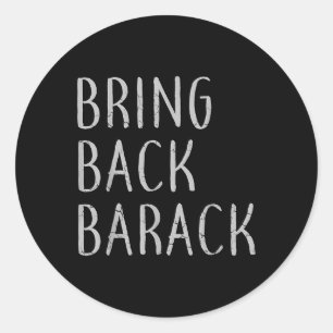 Sticker Rond Revenir à Barack Obama