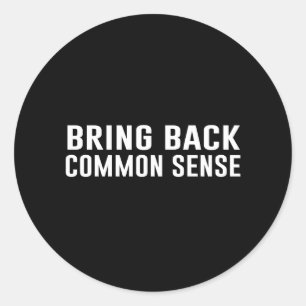Sticker Rond Revenir au bon sens