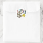 Sticker Rond "Riches et rires." (Sac)