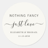 Sticker Rond Rien de fantaisie Just Love Mariage (Devant)