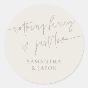 Sticker Rond Rien de Fantastique Juste Amour Écriture Mariage G