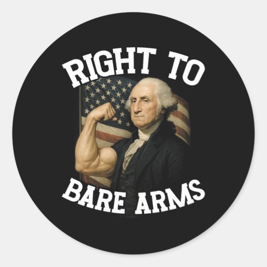 Sticker Rond Right To Bare Arms Funny July 4th  (Devant)