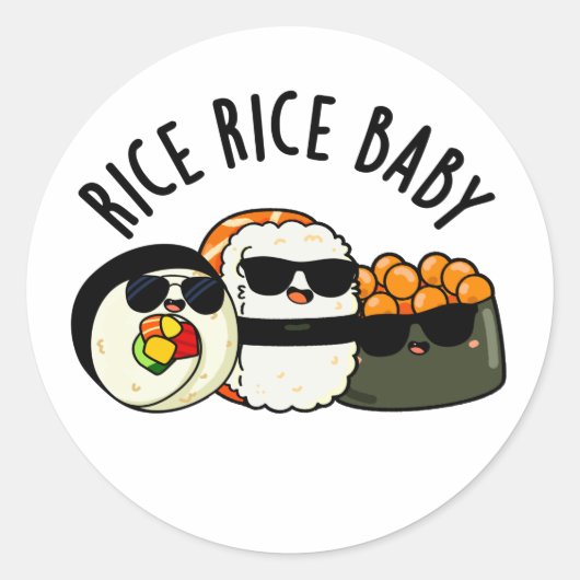 Sticker Rond Riz Bébé Funny Sushi Roll Pun (Devant)