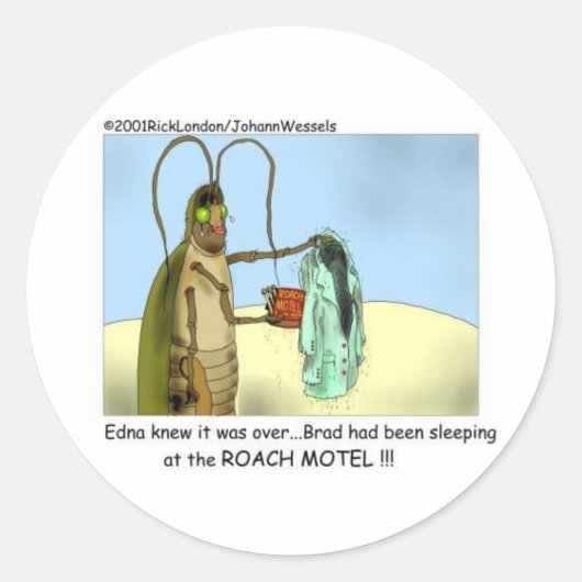 Sticker Rond Roach Infidelity Drôle Dons, Tee - shirts & Objets (Devant)