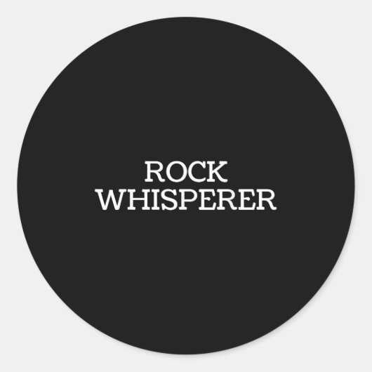 Sticker Rond Rock Whisperer - Funny Geologist Stone Rock Collec (Devant)