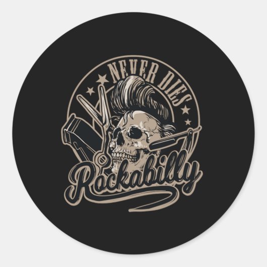 Sticker Rond Rockabilly Jamais Meurt Barber Skull Rocker (Devant)