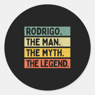 Sticker Rond Rodrigo L'Homme Le Mythe La Légende Drôle Personne