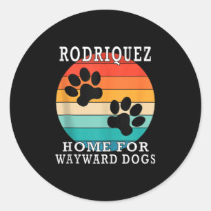 Sticker Rond Rodriquez Home Pour Chiens Indociles T-shirt Famil