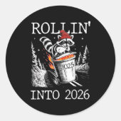 Sticker Rond Rollin' Into 2026  (Devant)