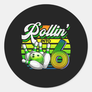 Sticker Rond Rollin' Into 6 Retro Bowling Ball 6e Anniversaire