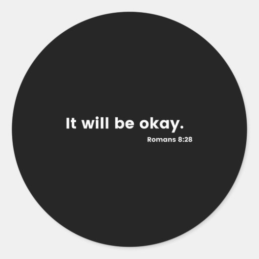Sticker Rond Romans 8_28 Motivational Christian Bible Verse Mes (Devant)