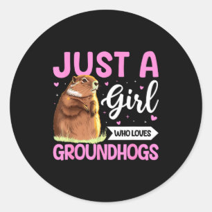 Sticker Rond Rongeurs du jour de la marmotte Juste une fille qu