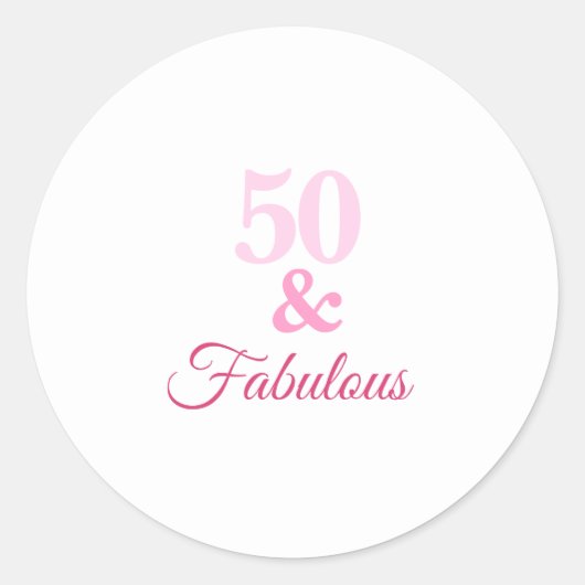 Sticker rond rose 50 et fabuleux classique (Devant)