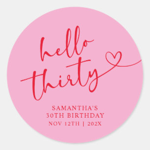 Sticker Rond Rose et Rouge Moderne Bonjour 30e Anniversaire
